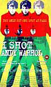 I Shot Andy Warhol